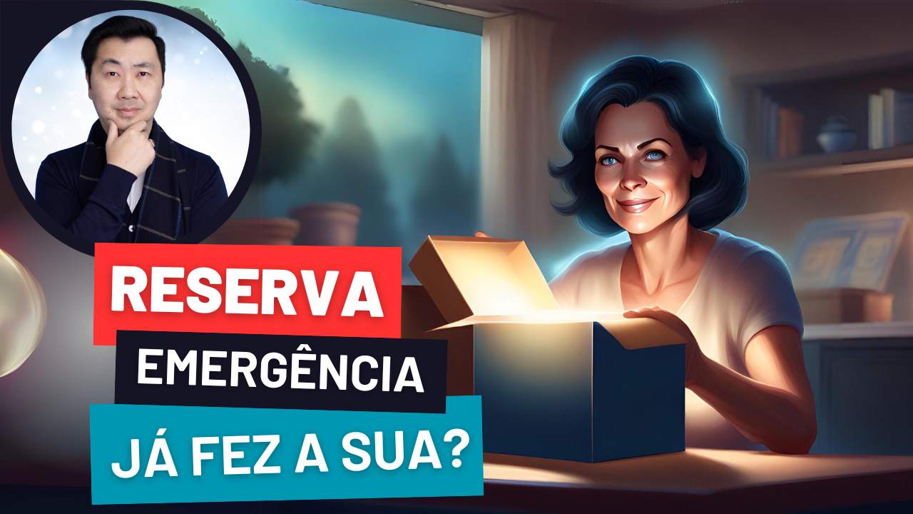 JÁ FEZ A SUA RESERVA DE EMERGÊNCIA?