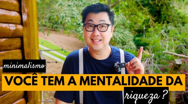 MENTALIDADE DA RIQUEZA E DA POBREZA. DESCUBRA A REAL DIFERENÇA.