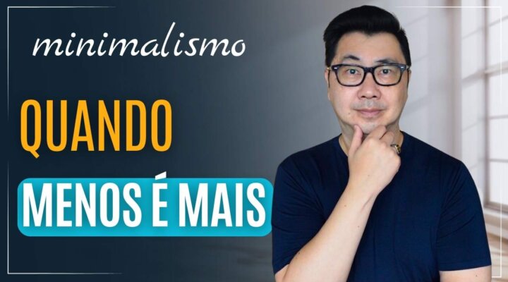 QUANDO MENOS É MAIS – A MAGIA DE UMA VIDA SIMPLES