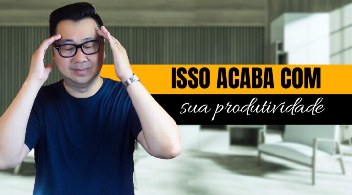 5 ERROS QUE ESTÃO DESTRUINDO SUA PRODUTIVIDADE E COMO O MINIMALISMO PODE CORRIGIR ISSO